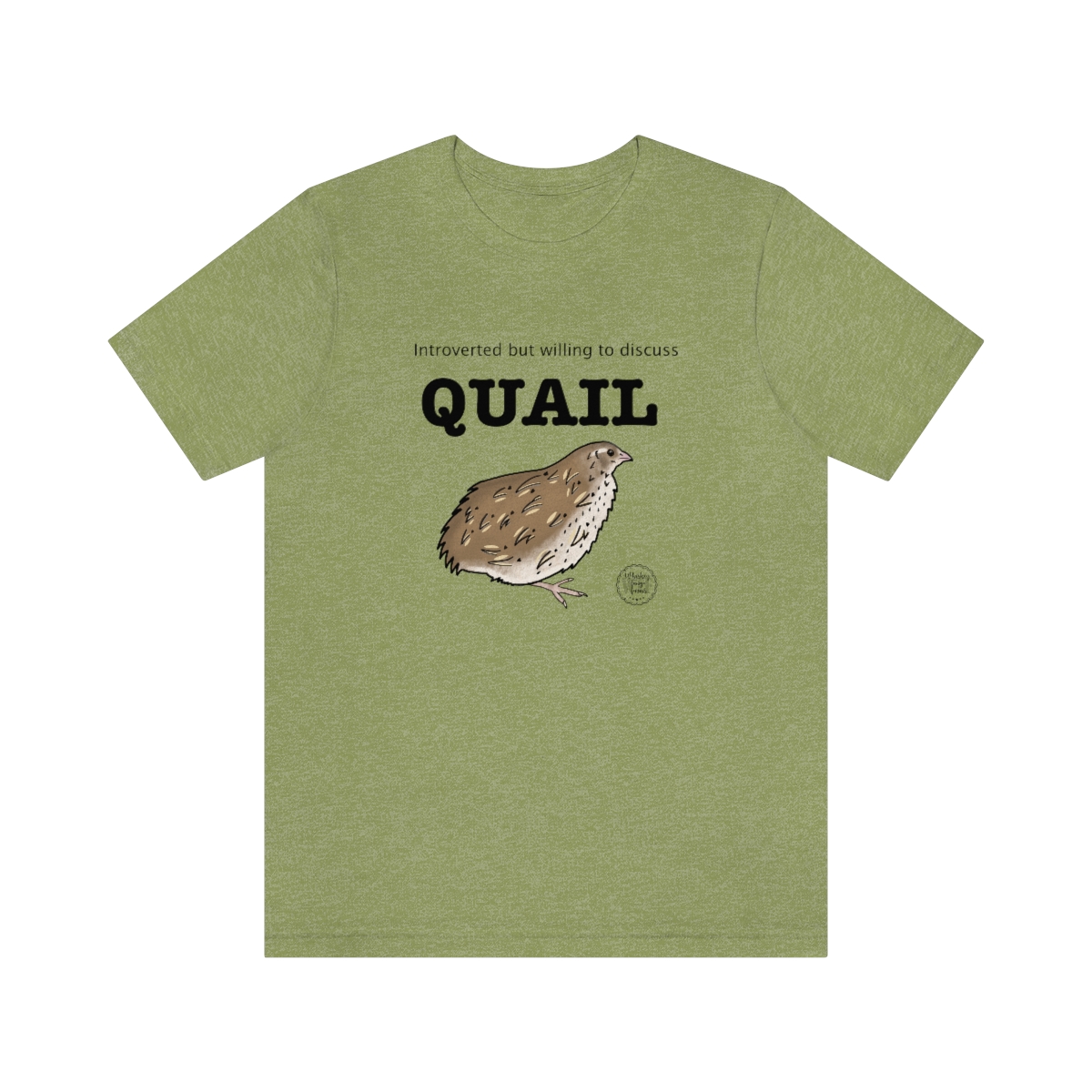 Introverted but willing to discuss QUAIL tee - Image 7