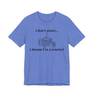 I Don't Snore Tee